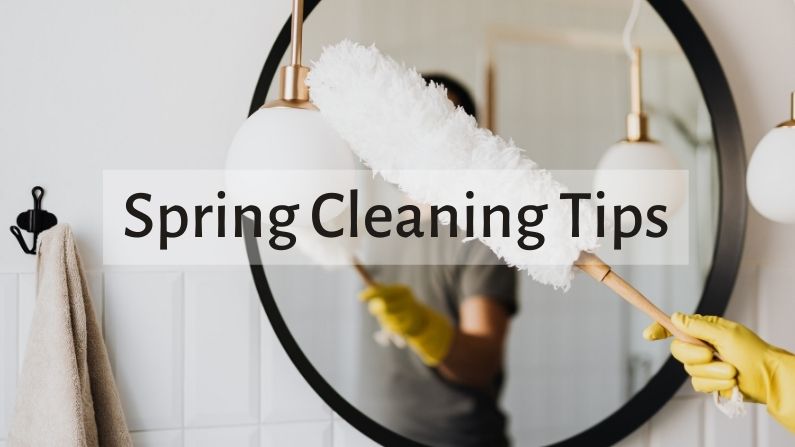 Spring Cleaning Tips