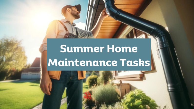 Summer Home Maintenance Tasks